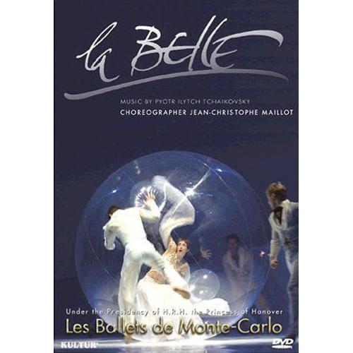 La Belle - Ballet En 3 Actes - Pyotr Ilytch Tchaikovsky - Les Ballets De Monte-Carlo