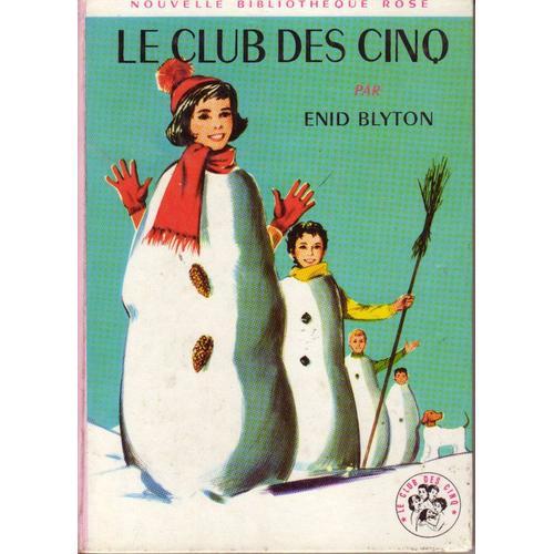 Le Club des Cinq Enid Blyton - SensCritique