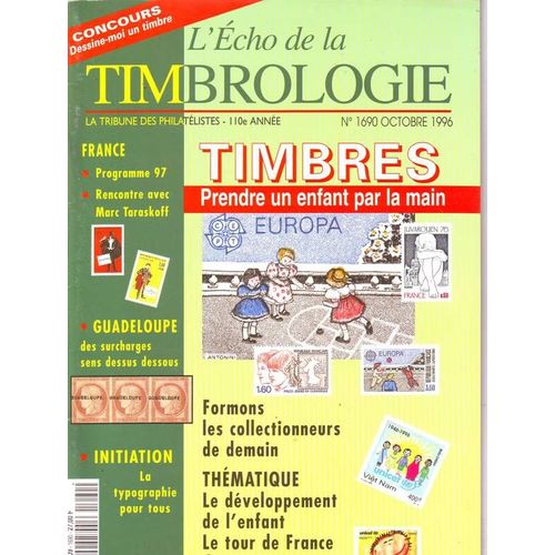 L'écho De La Timbrologie N° 1690 : Timbres : Prendre Un Enfant Par La Main