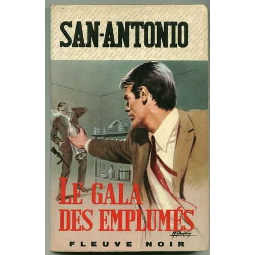 Le Gala Des Emplumés. Commissaire San-Antonio