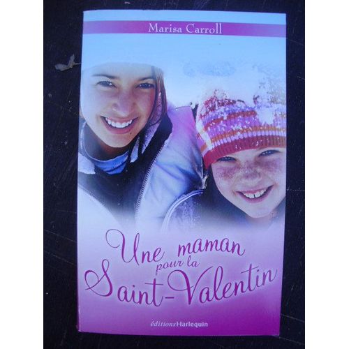 Une Maman Pour La Saint-Valentin
