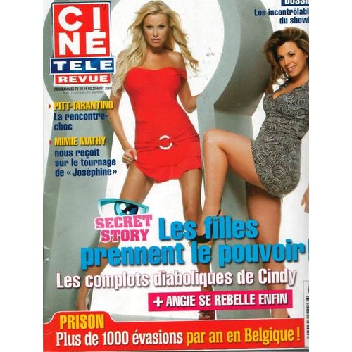 Cine Revue Belge N° 33 : Cindy Et Angie De Secret Story Brad Pitt Tarantino / Pierre Loutrel Dit Pierrot Le Fou / Mimie Mathy / Koh Lanta /