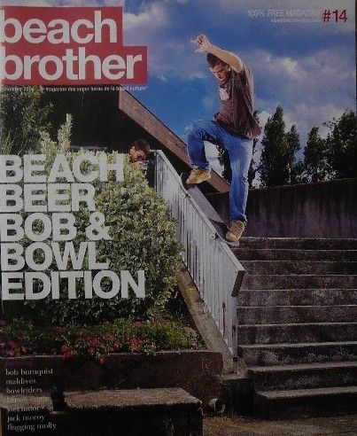 Beach Brother - Le Magazine Des Super Héros De La Board Kulture  N° 14 : Beach Beer Bob Bowl Edition