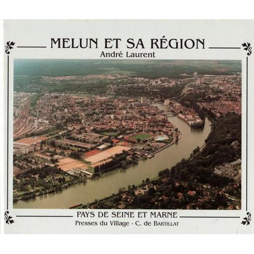 Melun Et Sa Région