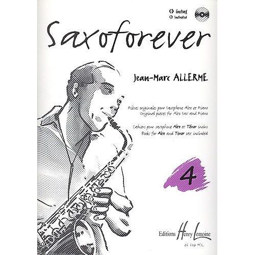 Saxoforever Saxophone Sib Ou Mib Et Piano Volume 4