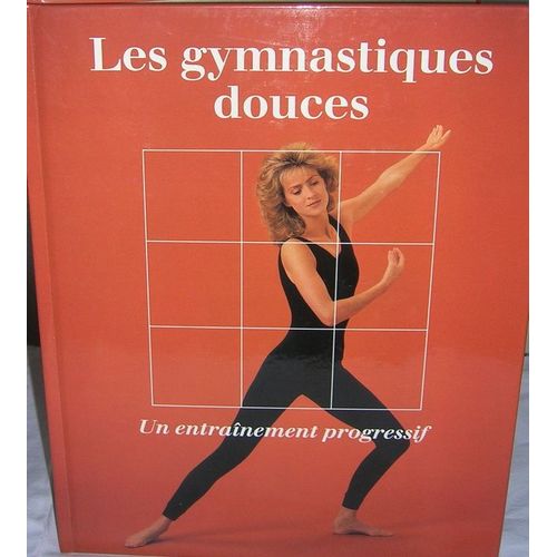 Les Gymnastiques Douces, Un Entraînement Progressif