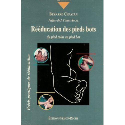 Rééducation Des Pieds Bots