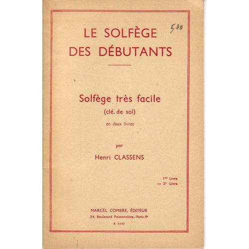Solfege Des Debutants Volume 2 - Cle De Sol