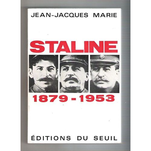 Staline 1879 - 1953