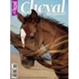 Cheval Magazine N° 439 : Le Dos Du Cheval