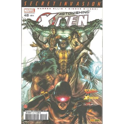 Astonishing X-Men ( Secret Invasion )  N° 49 : " Secret Invasion " ( Astonishing X-Men + Cable + X-Factor + X-Force )