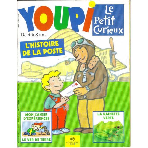 Youpi Le Petit Curieux  N° 127 : L'histoire De La Poste