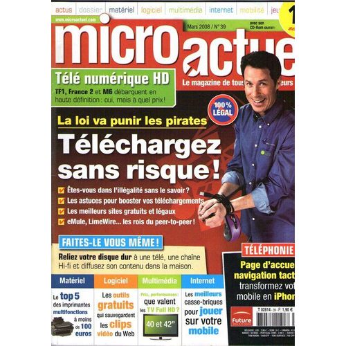 Micro Actuel  N° 39 : Téléchargez Sans Risque!