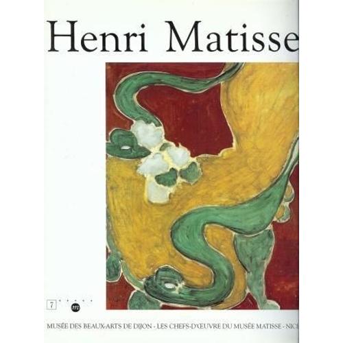 Les Chefs-D'oeuvre Du Musée Matisse, Nice, Cimiez - Exposition, 1991, Musée Des Beaux-Arts De Dijon