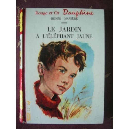 Le Jardin A L'éléphant Jaune - Illustrations De Françoise Bertier