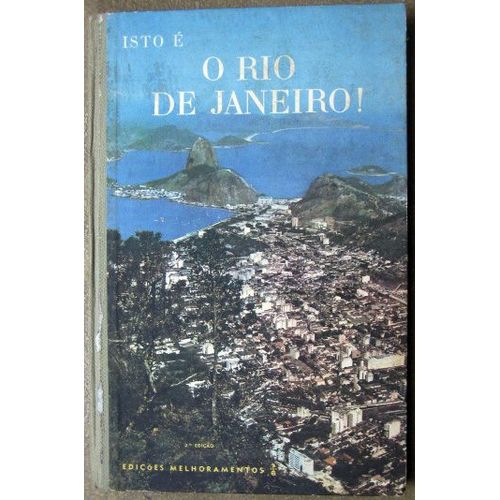 O Rio De Janeiro !