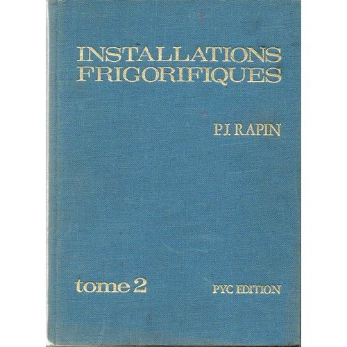 Installations Frigorifiques  -  Tome 2