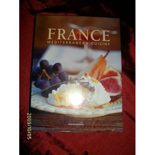 France: Mediterranean Cuisine