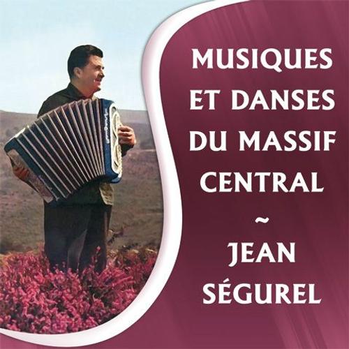 Musiques Et Danses Du Massif Central