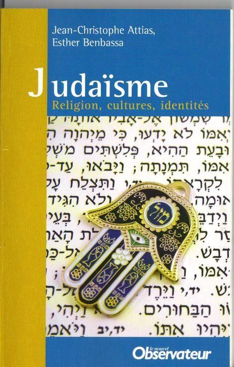 Judaïsme - Religion, cultures, identités