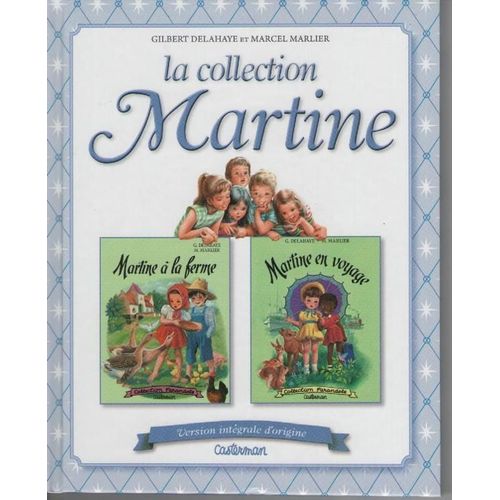Martine À La Ferme & Martine En Voyage