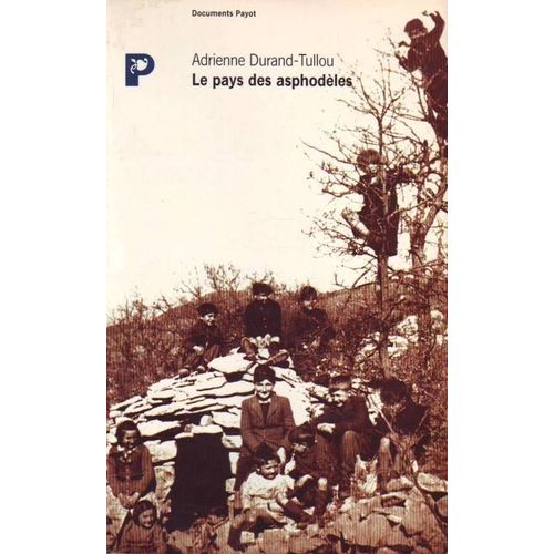 Le Pays Des Asphodèles