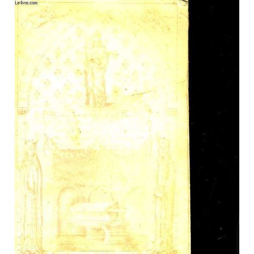 Sainte Radegonde Reine De France Et Patronne Du Poitou. Sanctuaires-Pelerinages En Son Honneur