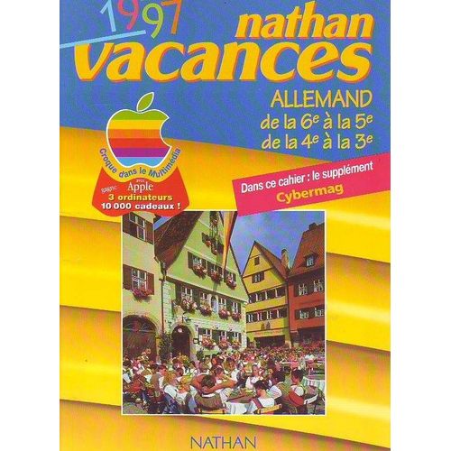 Nathan Vacances  Allemand De La 6° A La 5° -  De La 4° A  La 3°