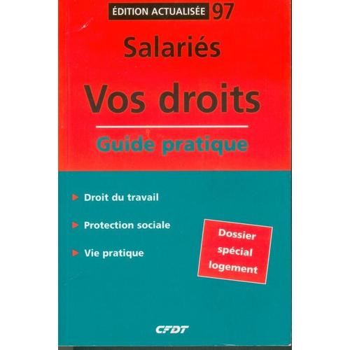 Action Juridique N° 120 : Salaries Vos Droits Guide Pratique