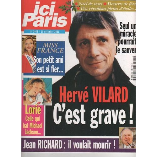 Ici Paris  N° 2946 : 2001 Herve Vilard/Miss France Sylvie Tellier/Dave (1p1/2)/Bouglione/Jean Richard/Winona Ryder/Vincent Perrot/Majax/Lorie (2p)/Beatles (2p)/Bachelet