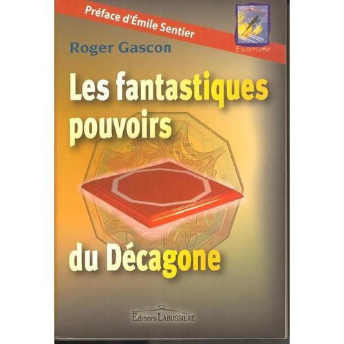 Les Fantastiques Pouvoirs Du Décagone