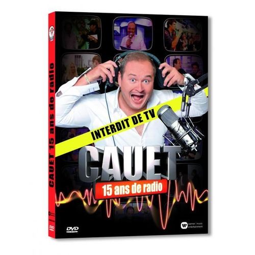 Cauet 15 Ans De Radio - Interdit De Tv