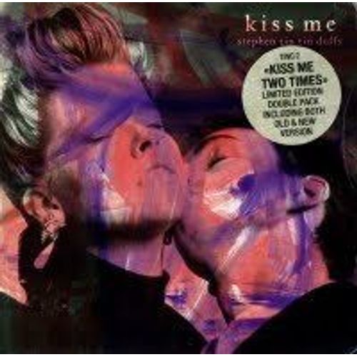 Kiss Me (1985)-In This Twilight- Kiss Me (1983)- Holes In My Shoes