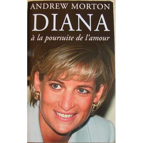 Diana - À La Poursuite De L'amour