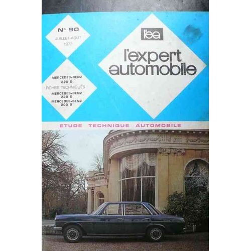 Etude Technique Automobile. N° 90 Mercedes Benz 220 D Et 200d Etude Technique Automobile. N° 90 Mercedes Benz 220 D Et 200d