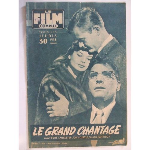 Le Film Complet 1 Mai 1958  N° 667 : Le Grand Chantage Burt Lancaster Tony Curtis Susan Harrison