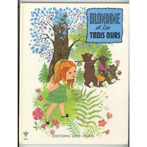 Blondine Et Les Trois Ours