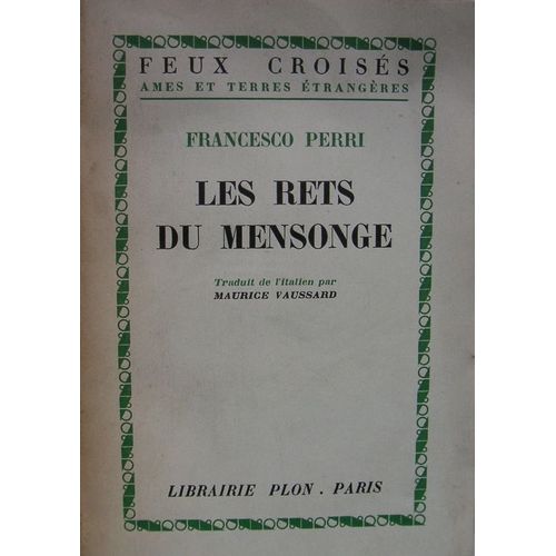 Les Rets Du Mensonge