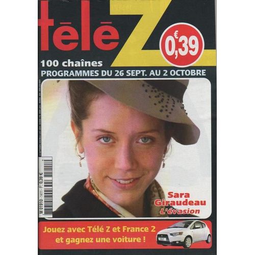 Tele Z  N° 1411 : 2009 Sara Giraudeau (Fille De Bernard Giraudeau)