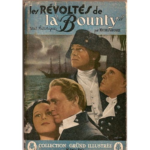 Les Revoltés De La Bounty