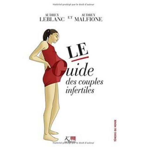 Le Guide Des Couples Infertiles 
