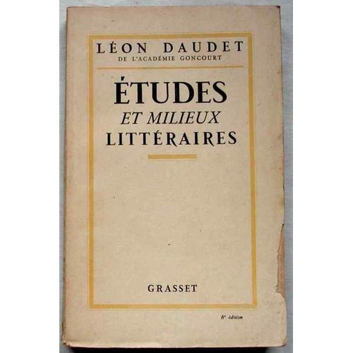 Etudes Et Milieux Littéraires