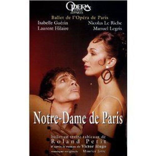 Notre-Dame De Paris - Ballet De L'opéra National De Paris