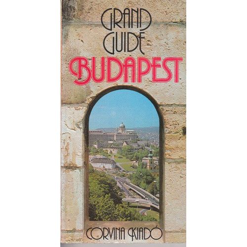 Grand Guide Budapest