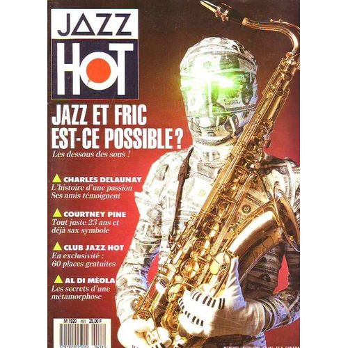 Jazz Hot N° 451 - Jazz Et Fric Est-Ce Possible ? Jazz Hot N° 451 - Jazz Et Fric Est-Ce Possible ?