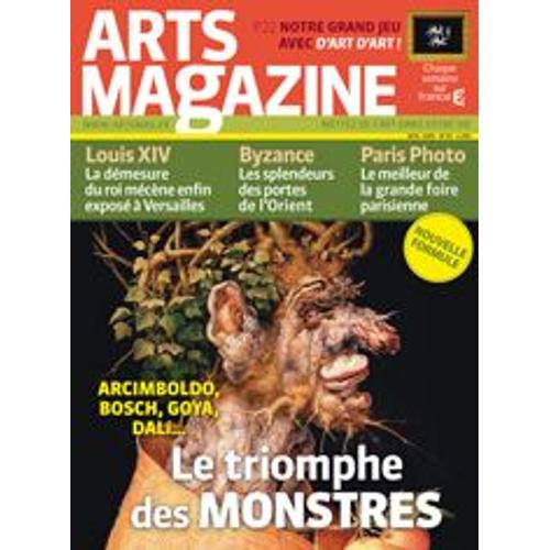 Arts Magazine  N° 39 : Goya Dali Le Triomphe Des Monstres - Louis Xiv - Byzance - Paris Photo