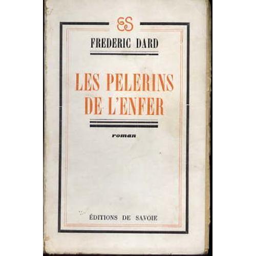 Les Pelerins De L'enfer