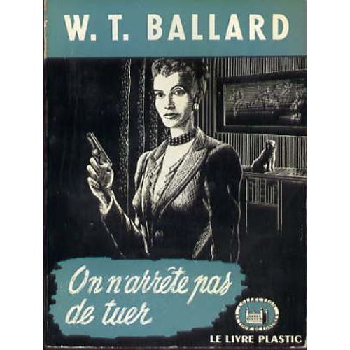 On N'arrête Pas De Tuer