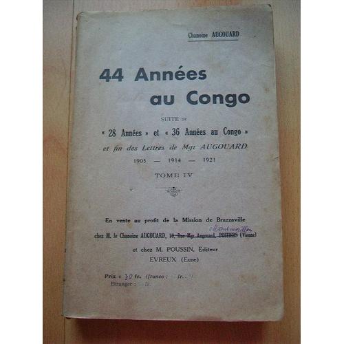 44 Années Au Congo