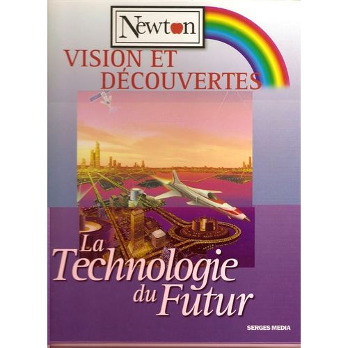 La Technologie Du Futur